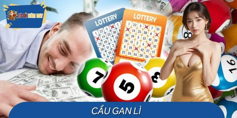 Cầu Gan Lì - Chiến Thuật Chọn Số Kiên Nhẫn Trong Giới Lô Đề