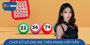 Chơi Xổ Số Online Trên Mạng - Tham Gia Đánh Lô Hấp Dẫn