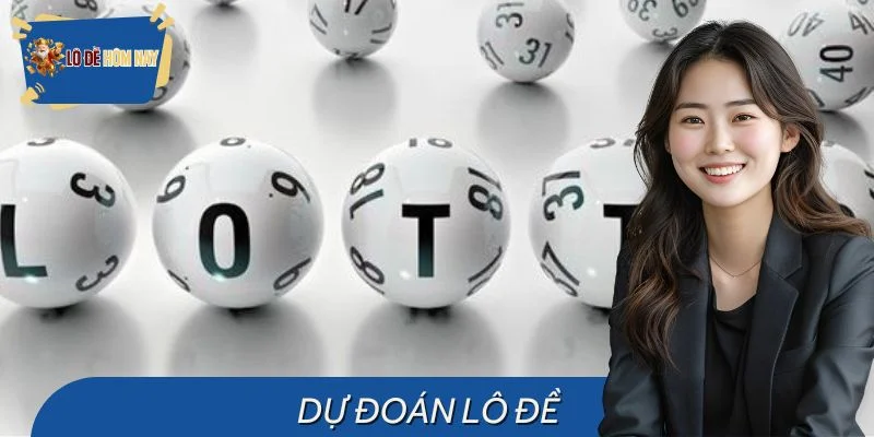 Dự Đoán Lô Đề - Cao Thủ Chia Sẻ Kinh Nghiệm Thực Chiến