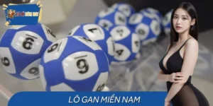 Lô Gan Miền Nam - Cách Chọn Đúng Thời Điểm Vào Số Dễ Trúng