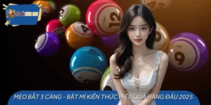 Mẹo Bắt 3 Càng - Tuyệt Chiêu Chốt Số Hiệu Quả Hàng Đầu 2025