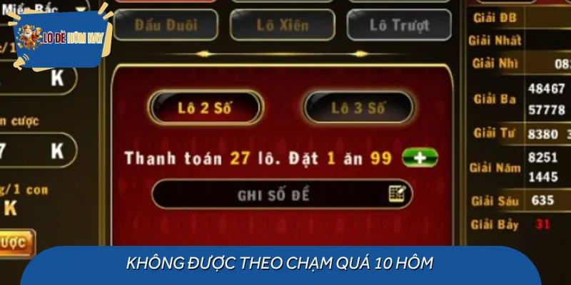 Không được theo chạm quá 10 hôm